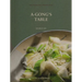 A-Gong's Table: Vegan Recipes from a Taiwanese Home (a Chez Jorge Cookbook)