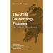 The ZEN Ox-Herding Pictures: Following the Path to Enlightenment