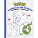 Pokémon. Aventuras Para Colorear: Legendarios Y Singulares / Pokémon Coloring Adventures #2: Legendary & Mythical Pokémon