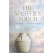 The Master's Touch: Treasures in Earthen Vessels