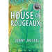 House of Rougeaux