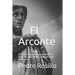 El Arconte: Desde la Segunda Guerra Mundial el Reino del Mal Estaba Esperando una Respuesta