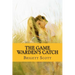The Game Warden's Catch: A Boudreaux and Thibodaux Fairytale