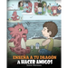 Enseña a tu Dragón a Hacer Amigos: (Teach Your Dragon To Make Friends) Un lindo cuento infantil para enseñar a los niños sobre la amistad y las habili