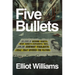 Five Bullets: The Story of Bernie Goetz, New York's Explosive '80s, and the Subway Vigilante Trial That Divided the Nation