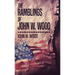 The Ramblings Of John W. Wood