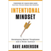 Intentional Mindset: Developing Mental Toughness and a Killer Instinct