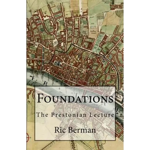 Foundations: The Prestonian Lecture