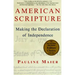 American Scripture: Making the Declaration of Independence