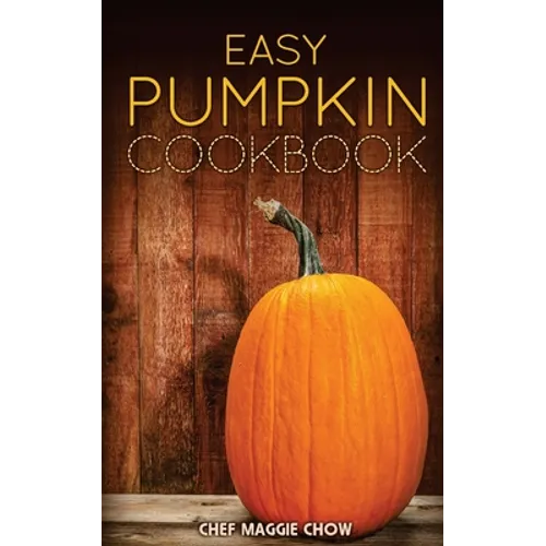 Easy Pumpkin Cookbook