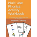 Multi-Use Phonics Activity Workbook: For Preschool, Kinder, Toddlers, Homeschool and Special Needs