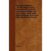 The Slang Dictionary - Or, the Vulgar Words, Street Phrases and 'Fast' Expressions of High and Low Society - Many with Their Etymology, and a Few with