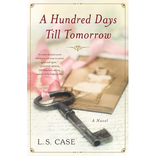 A Hundred Days Till Tomorrow