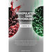 Manipulation and Dark Psychology: 2 Books in 1: How to Analyze and Persuade Anyone Anywhere. Discover How to Influence People using Manipulation, Pers