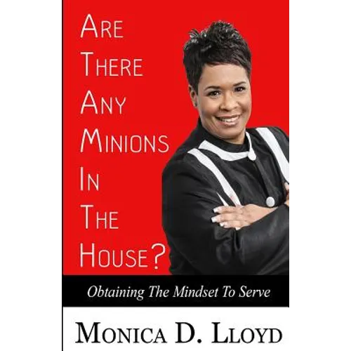 Are There Any Minions In the House?