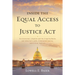 Inside the Equal Access to Justice ACT: Environmental Litigation and the Crippling Battle Over America's Lands, Endangered Species, and Critical Habit