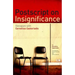PostScript on Insignificance: Dialogues with Cornelius Castoriadis