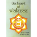 The Heart of Violence