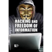 Hacking and Freedom of Information