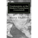 Frankenstein, or the Modern Prometheus (Annotated): The original 1818 version with new introduction and footnote annotations