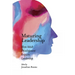 Maturing Leadership: How Adult Development Impacts Leadership