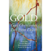 G.O.L.D.: God Overcomes Loss from Death
