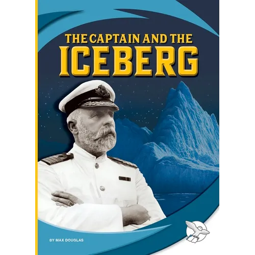 The Captain and the Iceberg