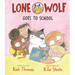 Lone Wolf Goes to School