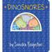 Dinosnores