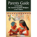 The Parents Guide to the Asarian Resurrection Myth: How to Teach Yourself and Your Child the Principles of Universal Mystical Religion