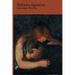 Antología Poética - Delmira Agustini