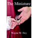 The Miniature