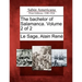 The Bachelor of Salamanca. Volume 2 of 2