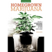 Homegrown Marijuana: Create a Hydroponic Growing System in Your Own Home