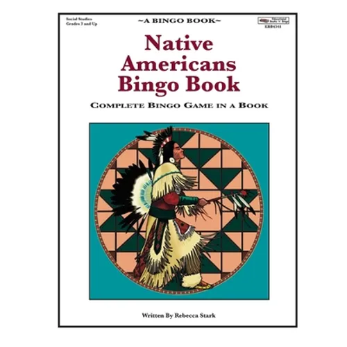 Native Americans Bingo Book: Complete Bingo Game In A Book