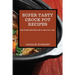 Super Tasty Crock Pot Recipes 2021: Delicious Recipes for a Healthy Life