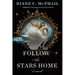 Follow the Stars Home