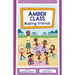 Amber Class: Making Friends