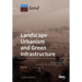 Landscape Urbanism and Green Infrastructure