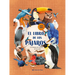 El Libro de Los Pájaros / The Book of Birds (Spanish Edition): La Riqueza del Mundo de Las Aves