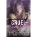 Cruel & Beautiful