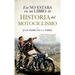 Eso No Estaba En Mi Libro de Historia del Motociclismo