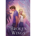 Broken Wings