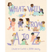 What Will I Be from A to Z