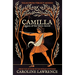 Camilla: Queen of the Silver Arrow