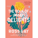 The Book of (More) Delights: Essays