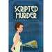 Scripted Murder: Large Print Edition