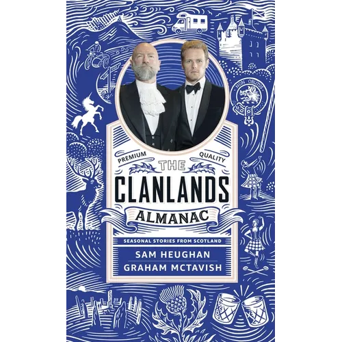 Clanlands Almanac: Seasonal Stories from Scotland