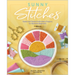 Sunny Stitches: Sweet & Simple Embroidery Projects for Absolute Beginners