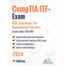 CompTIA ITF+ Exam: 450 Questions for Guaranteed Success Exam Code: FC0-U61: 1st Edition - 2024